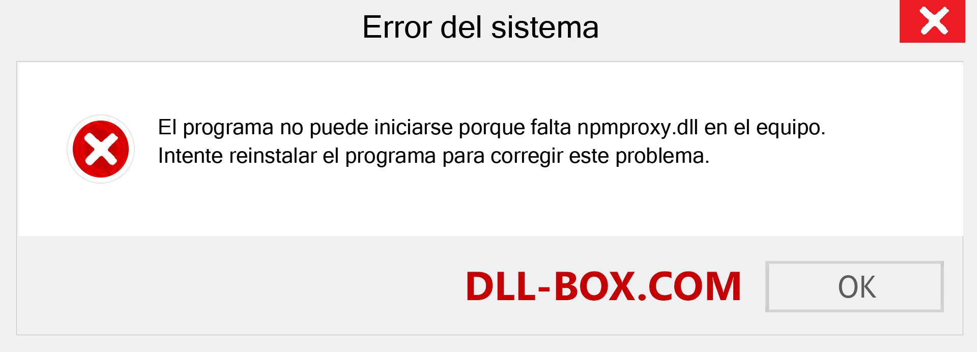 ¿Falta el archivo npmproxy.dll ?. Descargar para Windows 7, 8, 10 - Corregir npmproxy dll Missing Error en Windows, fotos, imágenes